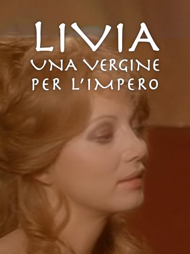 Livia, una vergine per l'impero