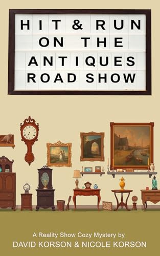 Hit & Run on the Antique Road Show (Reality Show