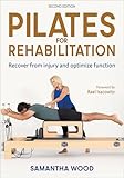 Pilates for Rehabilitation - Samantha Wood 