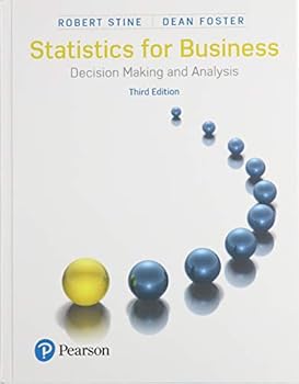 Paperback Statistics for Business: Decision Making and Analysis Plus Mylab Statistics with Pearson Etext -- 18-Week Access Card Package [With Access Code] Book