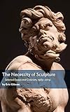 The Necessity of Sculpture
