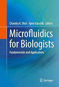 Hardcover Microfluidics for Biologists: Fundamentals and Applications Book