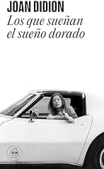 Los que sueñan el sueño dorado