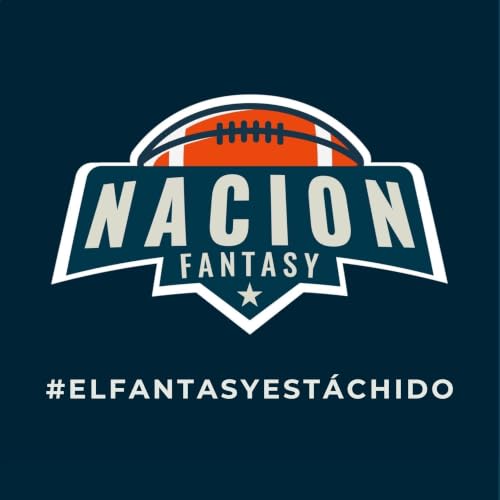 『Nacion Fantasy - Fantasy Football Podcast en Espa&ntilde;ol』のカバーアート