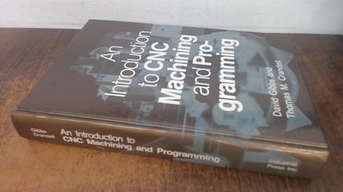 An Introduction to CNC Machining and Programming