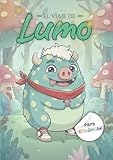 El Viaje De Lumo