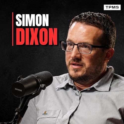 #179 - Simon Dixon - What Comes After the Black Pill?