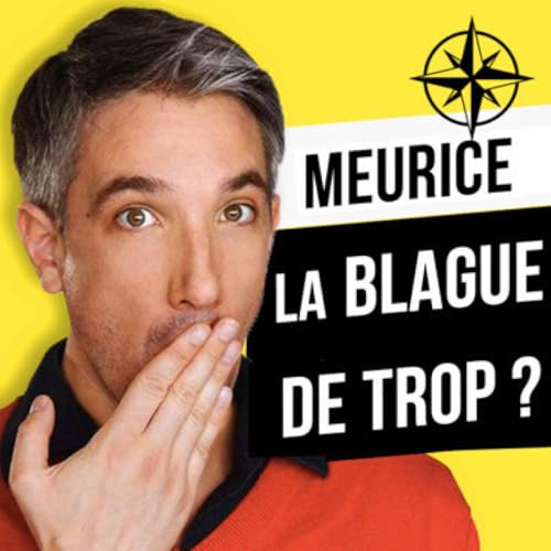 Rediff | GUILLAUME MEURICE : La Blague de Trop ? 😂