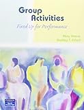 Group Activities: Firing Up for Performance