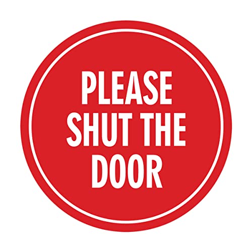 Panneau rouge Please Shut The Door Signs ByLITA en forme de cercle taille L pour signalisation