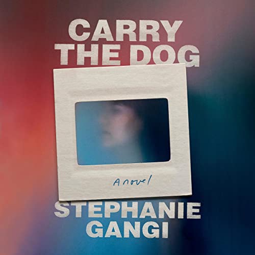 Carry the Dog by Stephanie Gangi episode artwork
