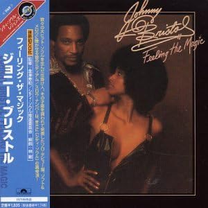 JOHNNY BRISTOL - Feeling The Magic - Disque CD