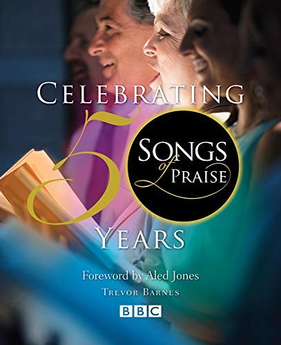 Image of [(Songs of Praise: Celebrating 50 Years)] [Author: Trevor Barnes] published on (August, 2011)