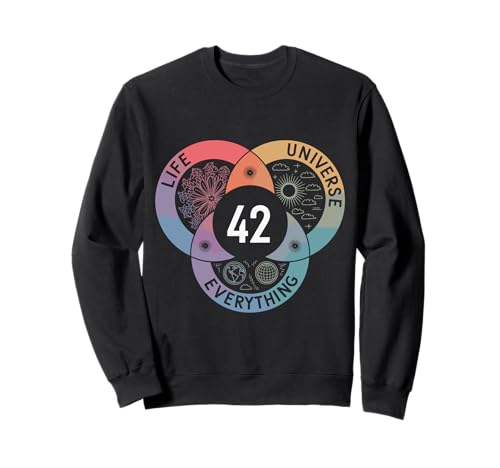 Life Universe Everything 42 Science Fiction Space Lovers Sweatshirt