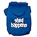 Mirage Pet Products Shed Happens Screen Print Pet Hoodies, Size 12, Blue