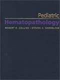 Pediatric Hematopathology