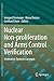 Nuclear Non-proliferation and Arms Control Verification: Innovative Systems Concepts