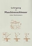 Lehrgang für Maschinenschlosser