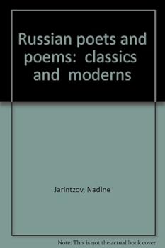 Hardcover Russian poets and poems: "classics" and "moderns" Book