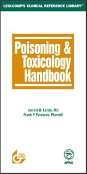 Paperback Poisoning & Toxicology Handbook Book
