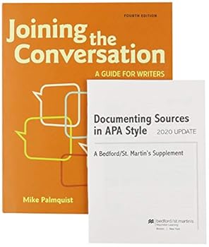 Paperback Joining the Conversation & Documenting Sources in APA Style: 2020 Update Book