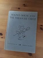 Magnus Mouse and the treasure chest 0723807191 Book Cover