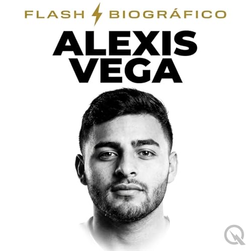 Alexis Vega - Flash Biogr&aacute;fico cover art