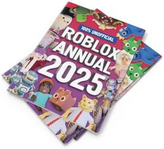 100% Unofficial Roblox 2025: Brand new gaming annual for 2025 – the perfect companion for kids who love gaming and want to discover tricks, tips, guide and more!