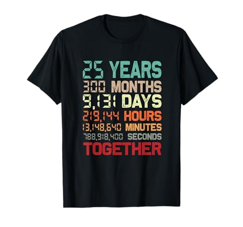25 Años Juntos Pareja 25 Aniversario de Boda Camiseta