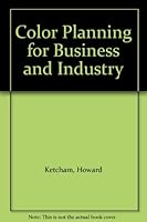 Color Planning for Business and Industry B000GRVU0Q Book Cover