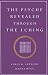The Psyche Revealed Through the I Ching - Anthony, Carol K. Moog, Hanna