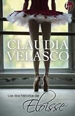 Las dos historias de Eloisse (TOP NOVEL)