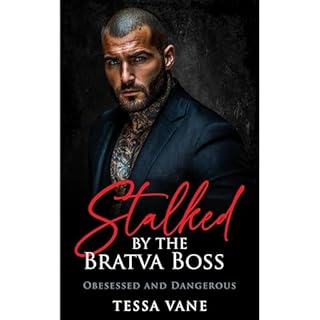 Stalked by the Bratva Boss Audiolibro Por Tessa Vane arte de portada