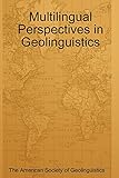 Multilingual Perspectives in Geolinguistics