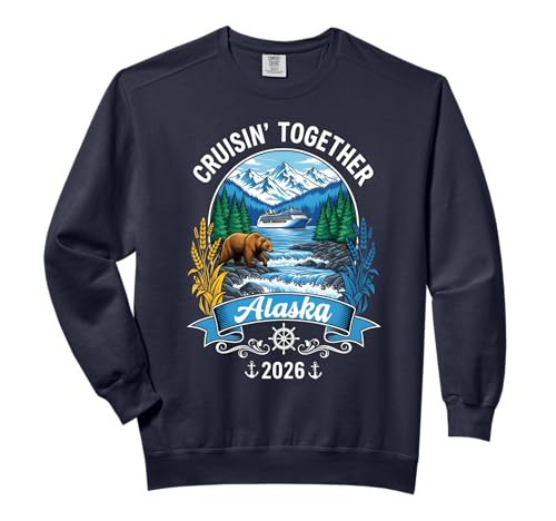 Matching Family Friend and Group Alaskan Alaska Cruise 2026 Comfort Colors Adult Sweatshirt