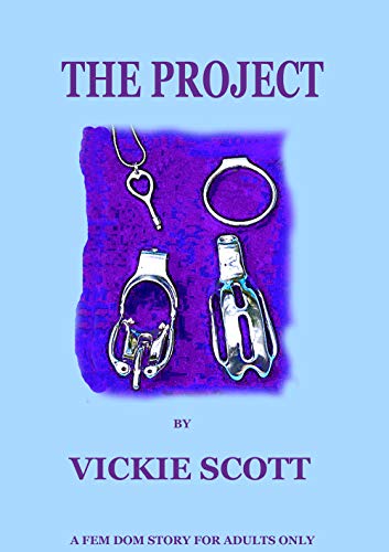 The Project: A Fem Dom story for adults only