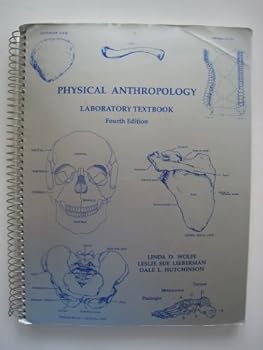 Physical Anthropology: A Laboratory Textbook
