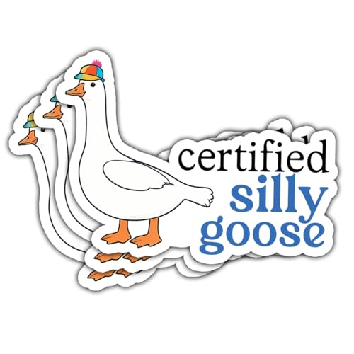Image of 3pcs Certified Silly Goose Funny Sticker Pack, Meme Animal Humor Design, Die Cut Waterproof Vinyl Decal for Laptop, Water Bottle, Phone, Window, Helmet, Goose Lover Gift 3 Inches