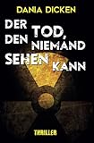 Cover zum Buch Der Tod, den niemand sehen kann