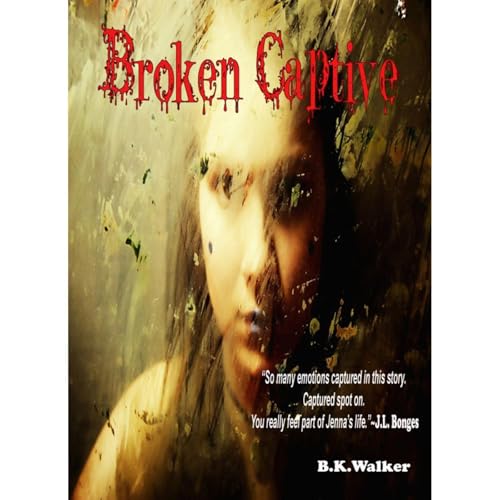 Broken Captive Audiolibro Por B.K. Walker arte de portada