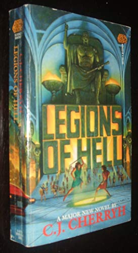 Legions of Hell (By: C.J. Cherryh)