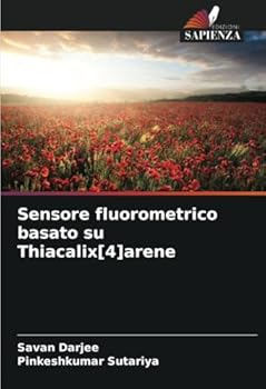 Paperback Sensore fluorometrico basato su Thiacalix[4]arene [Italian] Book