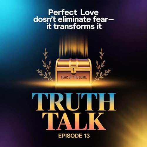 Page de couverture de Perfect Love Doesn't Eliminate Fear—It Transforms It