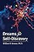 Dreams for Self-Discovery