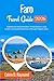Faro Travel Guide 2026: Exploring the Natural Wonders, Pristine Beaches, Local Cuisine, and Coastal Adventures of Portugal’s Algarve Jewel.