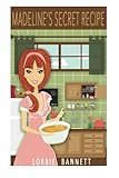 Madeline's Secret Recipe (Book 1): Cozy Mystery Story