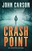 CRASH POINT ( DI Frank Miller series Book 1)