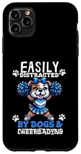 Carcasa para iPhone 11 Pro Max Easily Distracted By Dogs And Cheerleading Funny Cheerleader