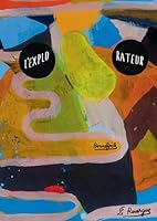 Explo-rateur 2812609656 Book Cover