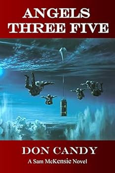 Paperback Angels Three Five: A Sam McKensie Novel Book